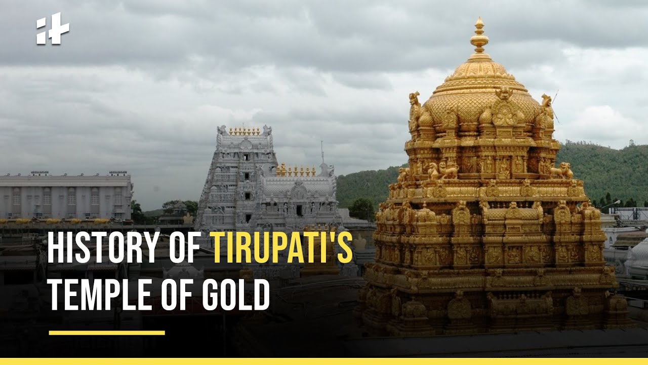 History Of Tirupati's Temple Of Gold | Explained