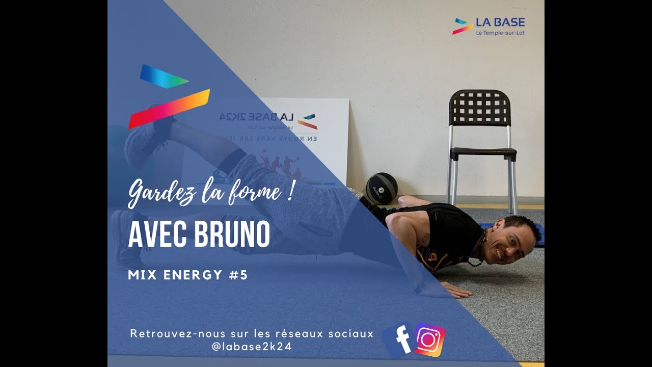 2021_Gardez la forme avec Bruno ! Mix Energy #5 - La Base 2K24