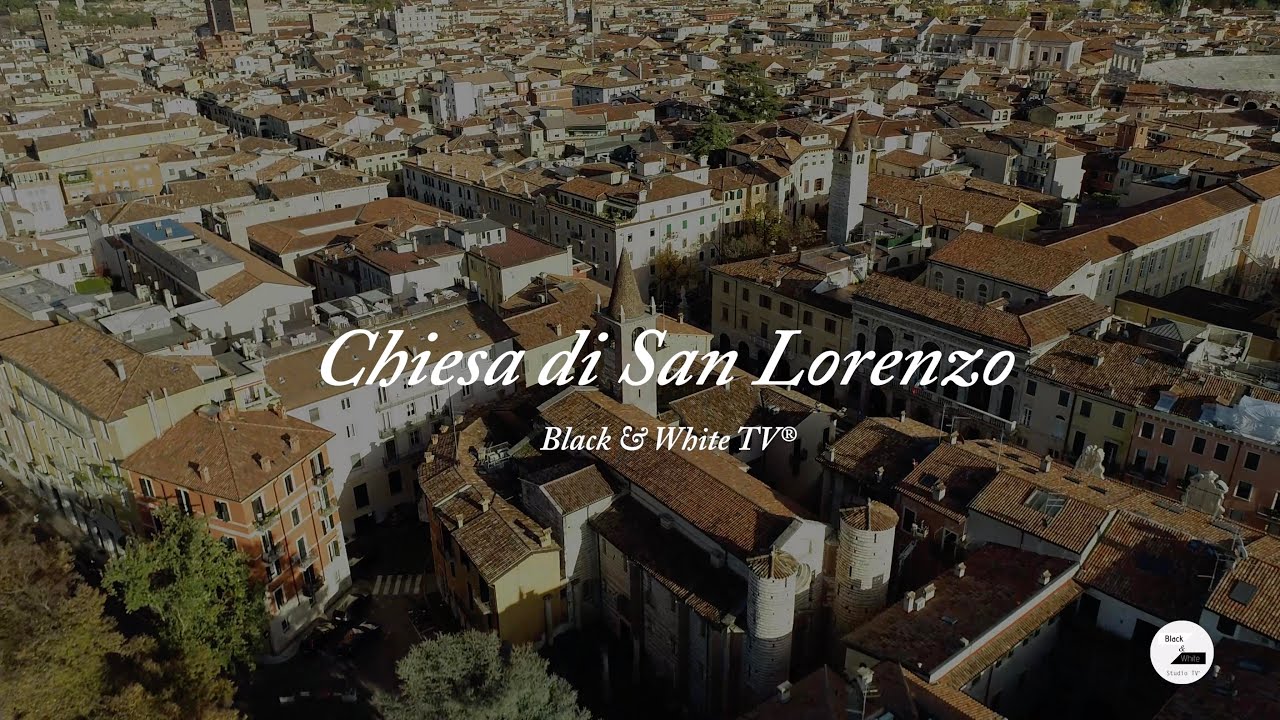 Chiesa di San Lorenzo a Verona: un viaggio alla scoperta di un monumento unico dal respiro europeo