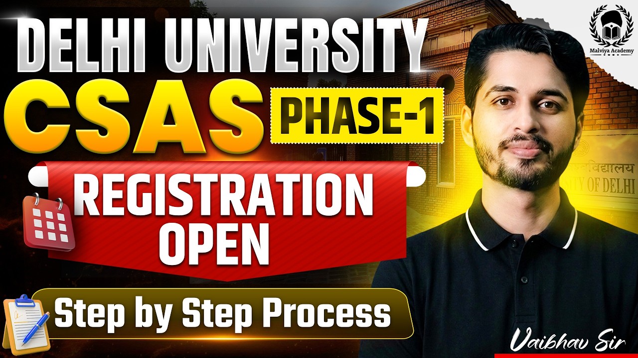How to Fill DU CSAS Phase-1 Registration Form 2026 | Step-by-Step Complete Process|DU Admission 2026
