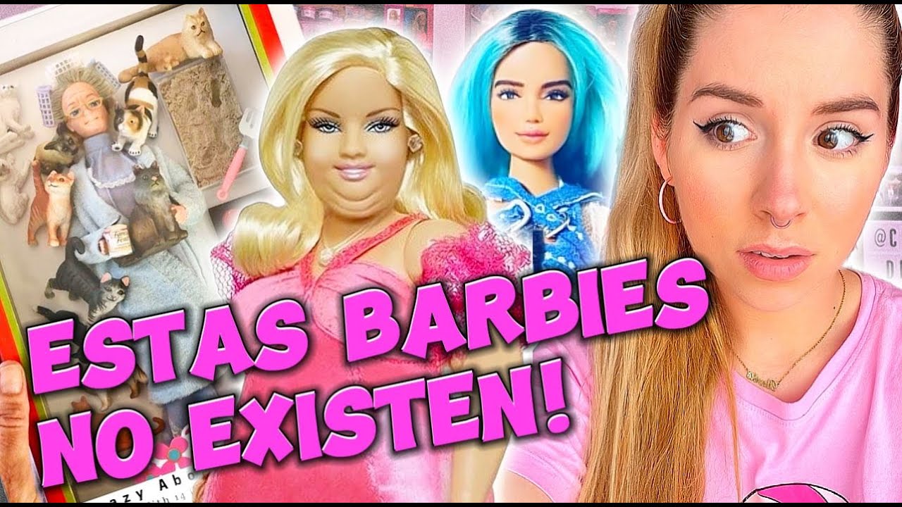 ¡BARBIES QUE NO EXISTEN! *Nos han engañado*
