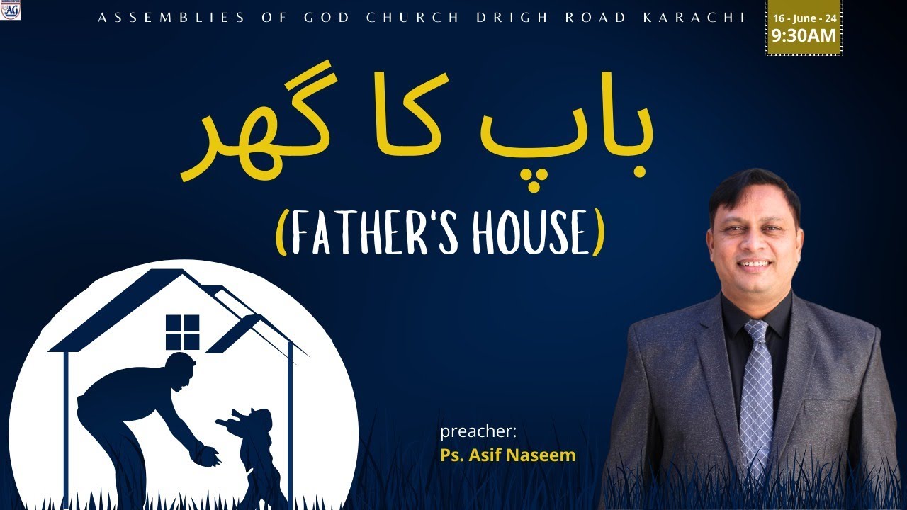 Assemblies Of God Church Drigh Road Karachi, 16th June 2024.  Preacher: Pastor Asif Naseem