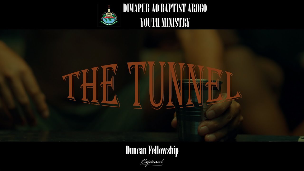 'The tunnel' by Duncan Fellowship ~ A Short video on Substance Abuse from DABAYM
