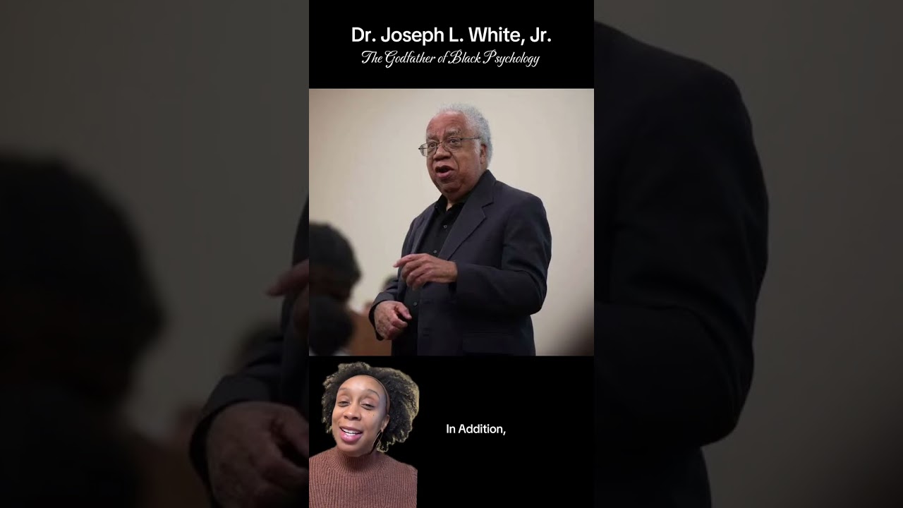 Dr.  Joseph L. White Jr.| The Godfather of Black psychology
