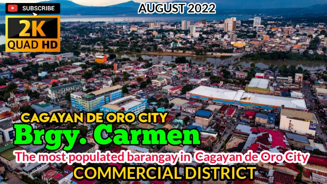 Brgy. Carmen: The most POPULATED barangay in Cagayan de Oro City | Commercial District | Aug 2022