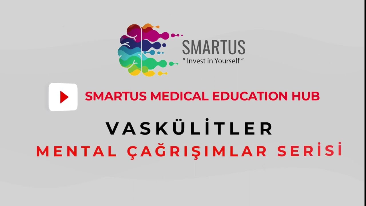 Vaskülitler  - Romatoloji - Mental Çağrışımlar Serisi