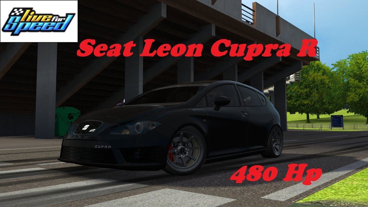 Lfs Seat Leon Cupra R 480 hp ( G25 Mod )