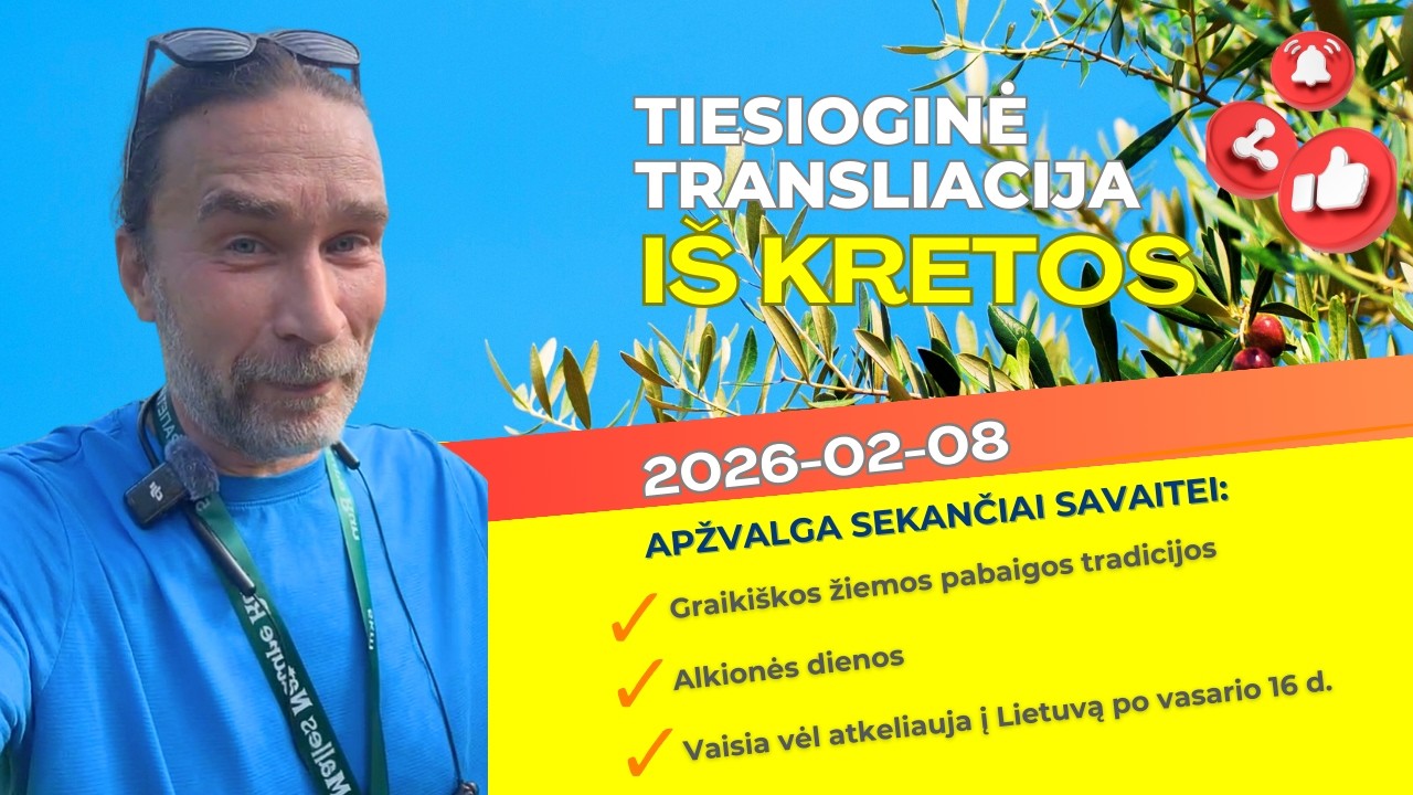 📣 Kretos aktualijos: Alkionės dienos, Graikiškos žiemos pabaigos tradicijos, dreba žemė | 2026-02-08