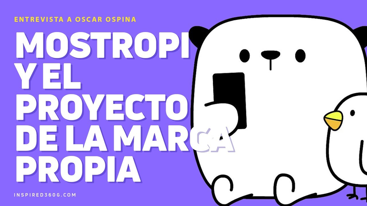 El Sueño De La Marca Propia - Entrevista a Mostropi
