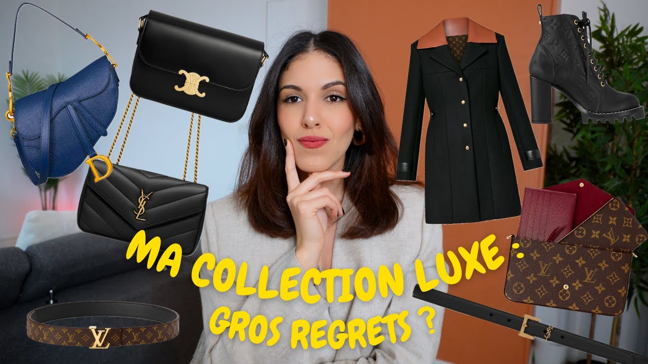 MA COLLECTION DE LUXE : JE REGRETTE MES ACHATS OU PAS ? I sarahbllt