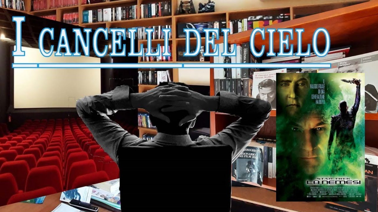 I cancelli del cielo #110 - La saga di Star Trek: STAR TREK: NEMESIS
