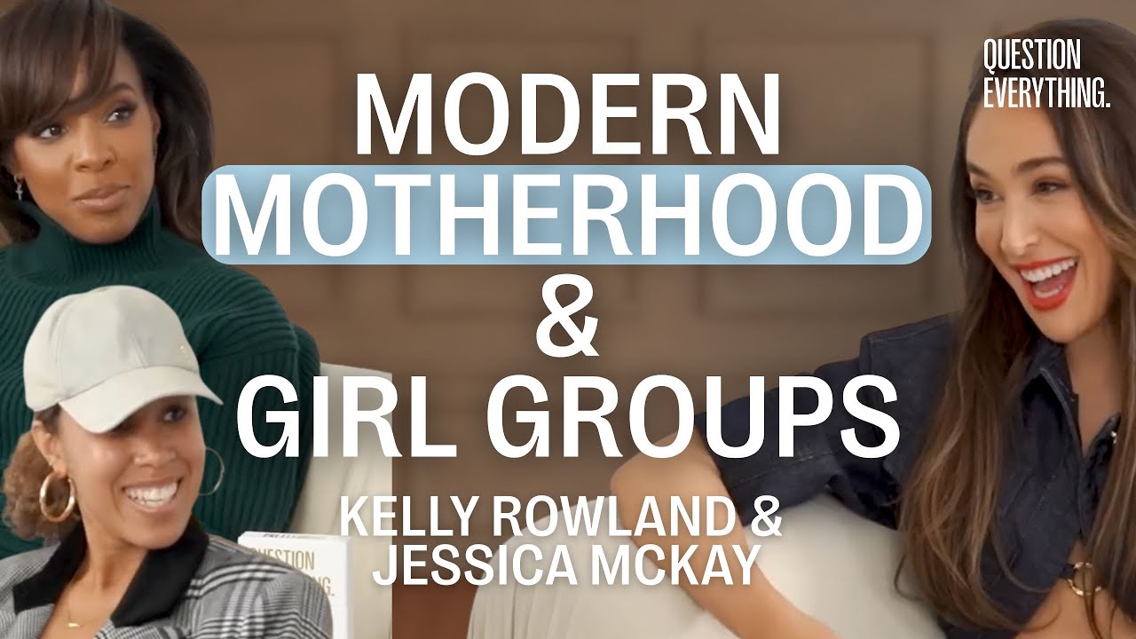 Kelly Rowland + Jessica McKay: Modern Motherhood + Why Girl Groups Are Necessary