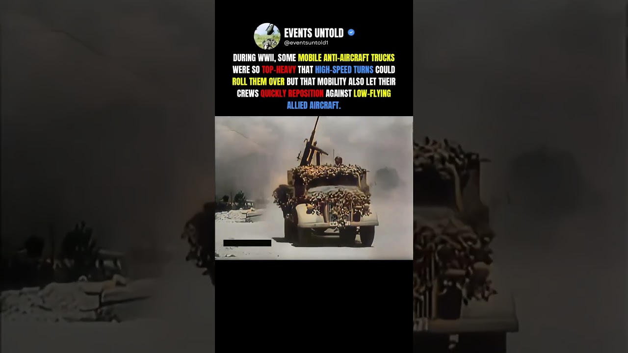 The WW2 Anti-Aircraft Trucks That Could Roll Over at Speed #ww2 #shorts