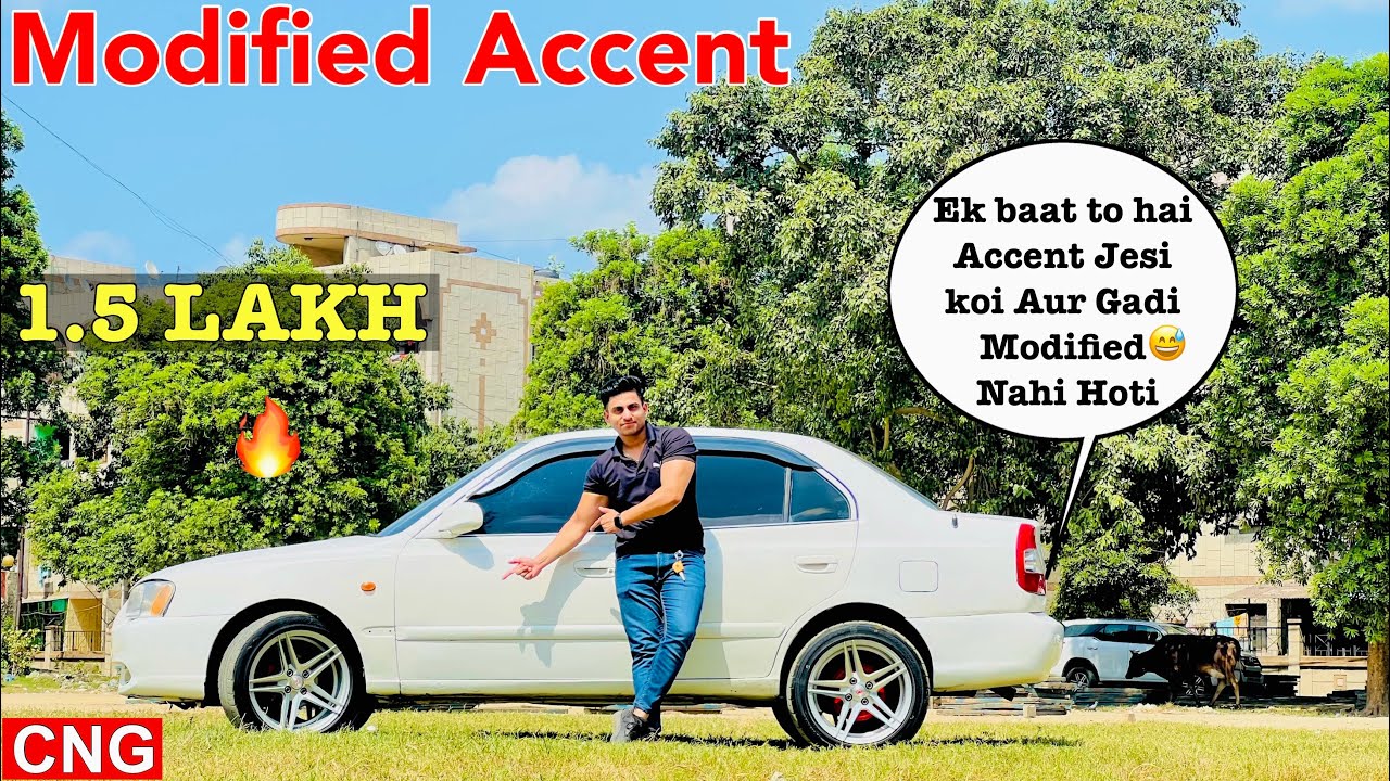 Hyundai Modified Accent | दिल❤️अगया इस Accent पर तो😍Alloy Wheels & Music system👌🏻With CNG😱