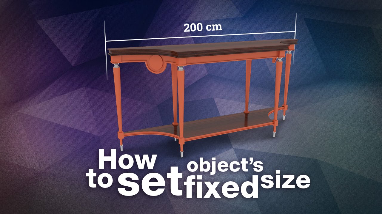 How to set object's fixed size in 3ds Max