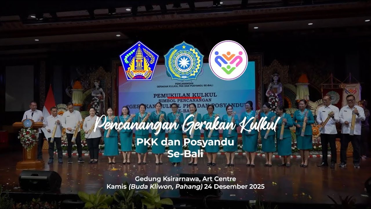 Pencanangan Gerakan Kulkul PKK dan Posyandu Se-Bali
