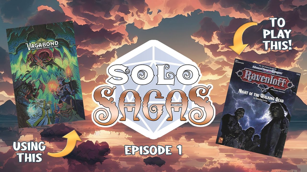 Solo Sagas: Vagabond (Night of the Walking Dead, Episode 1)