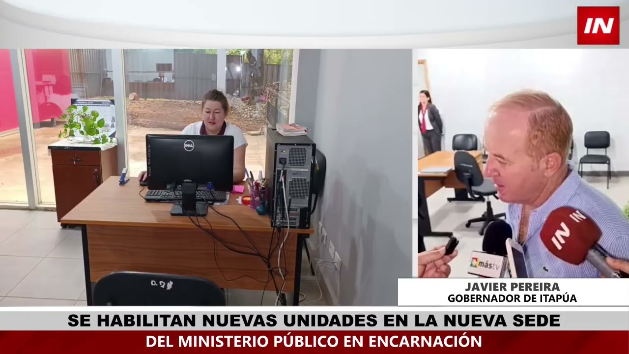 SE HABILITAN NUEVAS UNIDADES EN LA NUEVA SEDE DEL MINISTERIO PÚBLICO EN ENCARNACIÓN