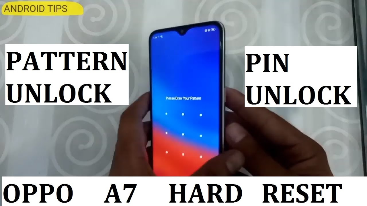 Oppo A7 Hard Reset