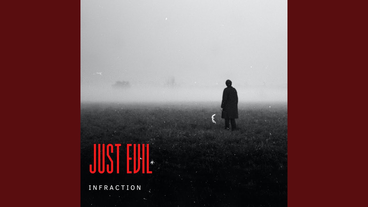 Just Evil