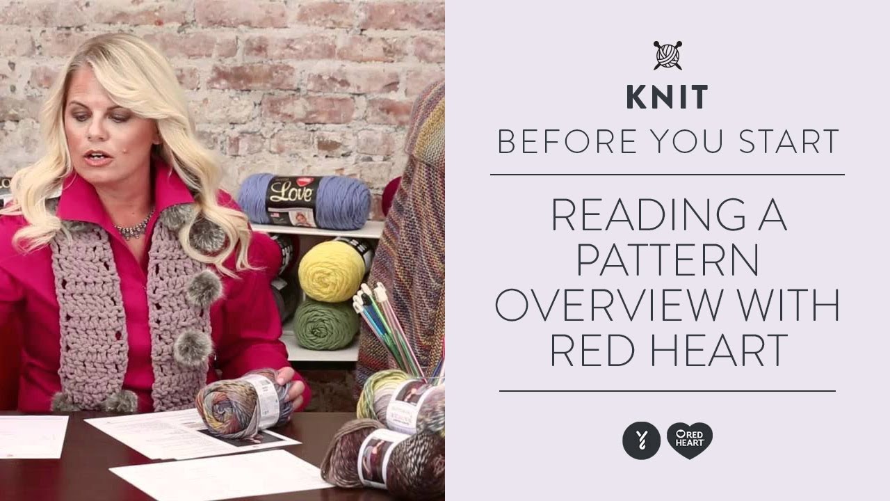 Reading a Pattern Overview with Red Heart