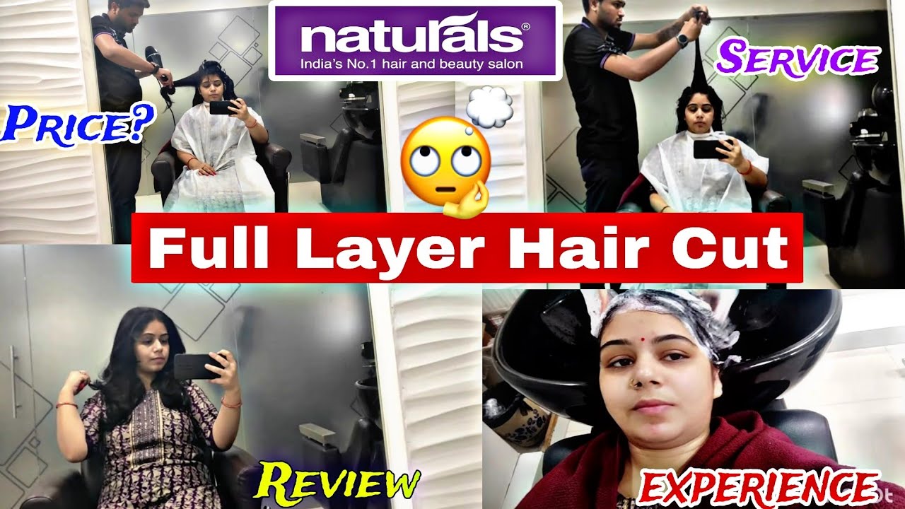 Naturals salon Bangalore || Best unisex salon || Best Review salon || Full Layer Hair Cut || Price |