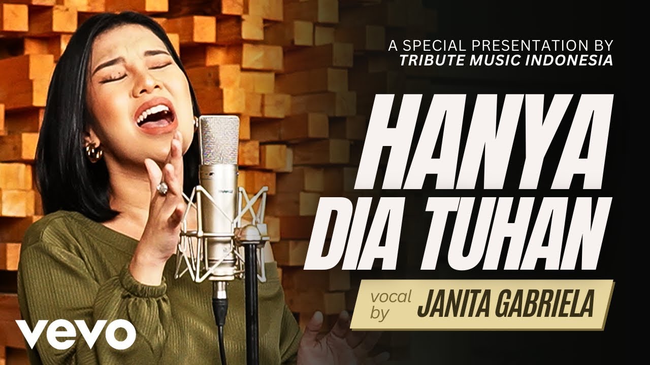 Janita Gabriela - Hanya Dia Tuhan (God And God Alone)