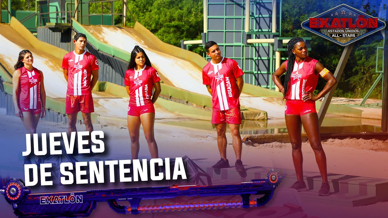 Jueves de sentencia I Capitulo 91 I Exatlón EEUU #8 All Stars