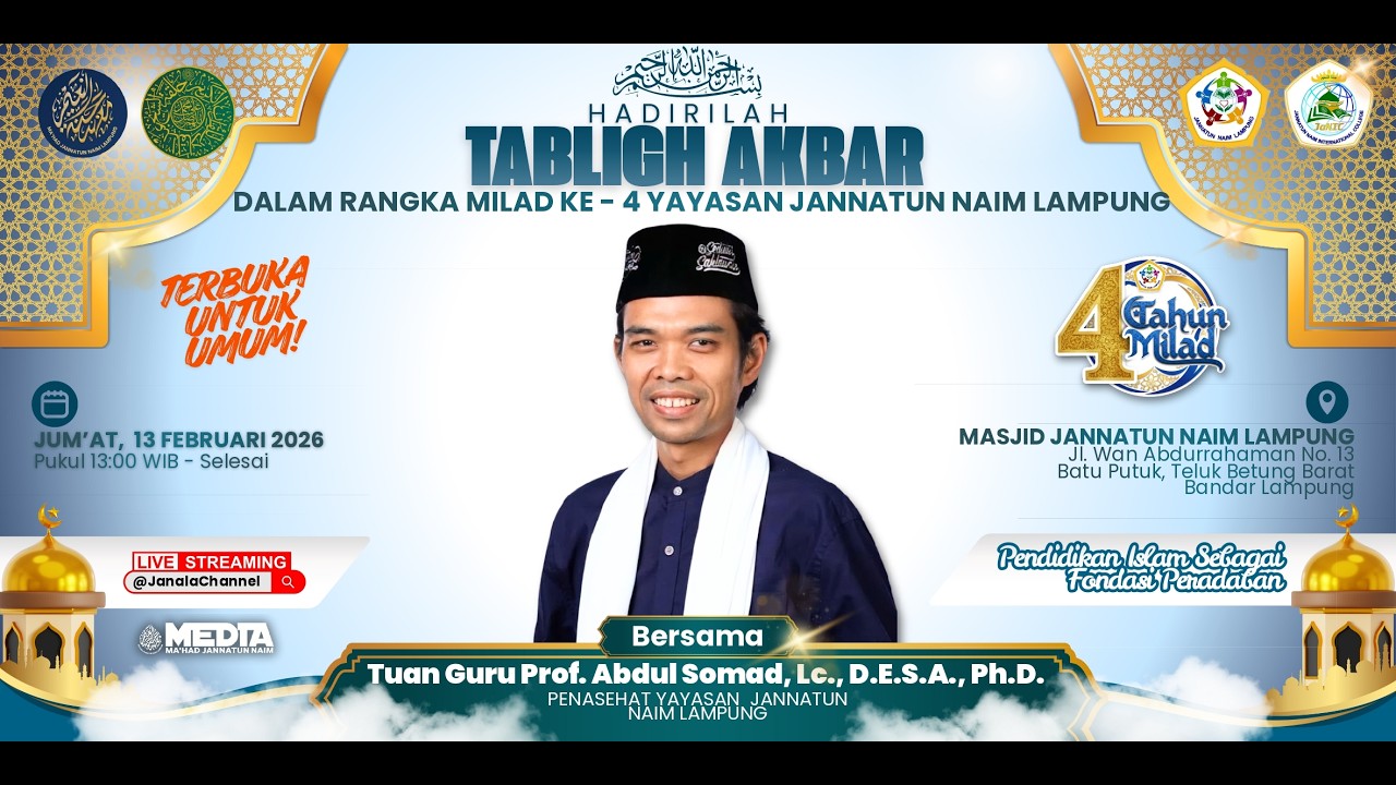 TABLIGH AKBAR MILAD KE-4 YAYASAN JANNATUN NAIM LAMPUNG