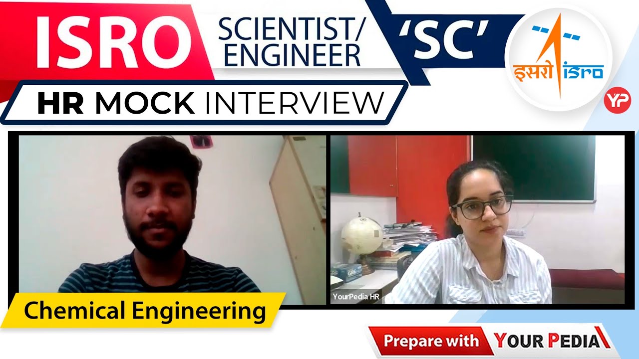 ISRO HR Mock Interview for Scientist-C | Chemical Engg. | Start Interview Preparation