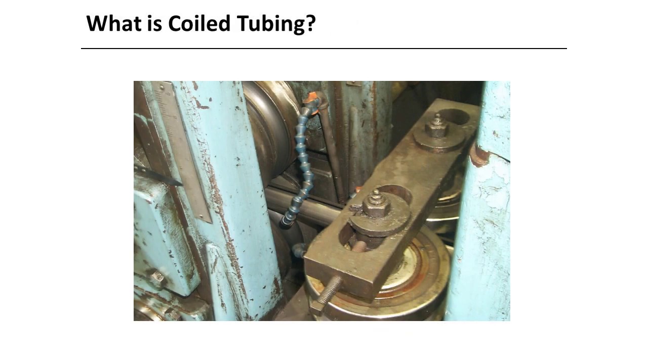 Introduction to Coiled Tubing Manufacturing Technology