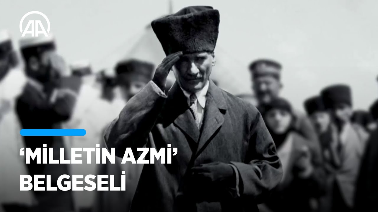 Büyük Taarruz, ilk kez yayımlanan görüntülerle 'Milletin Azmi' belgeselinde