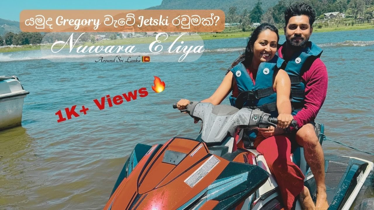 Unique things to do in Nuwaraeliya | JetSki ride | Tea Factory | Strawberry fields | Mostly Roaming
