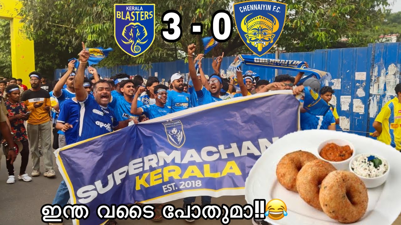 Matchday Vlog | KBFC vs CHENNAI | ഇത് ചോദിച്ച് വാങ്ങിയ വട | Thrilling 3 Goal Victory