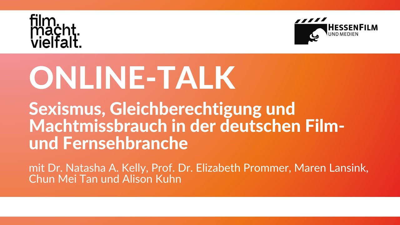 Sexismus, Gleichberechtigung und Machtmissbrauch in der deutschen Film- und Fernsehbranche