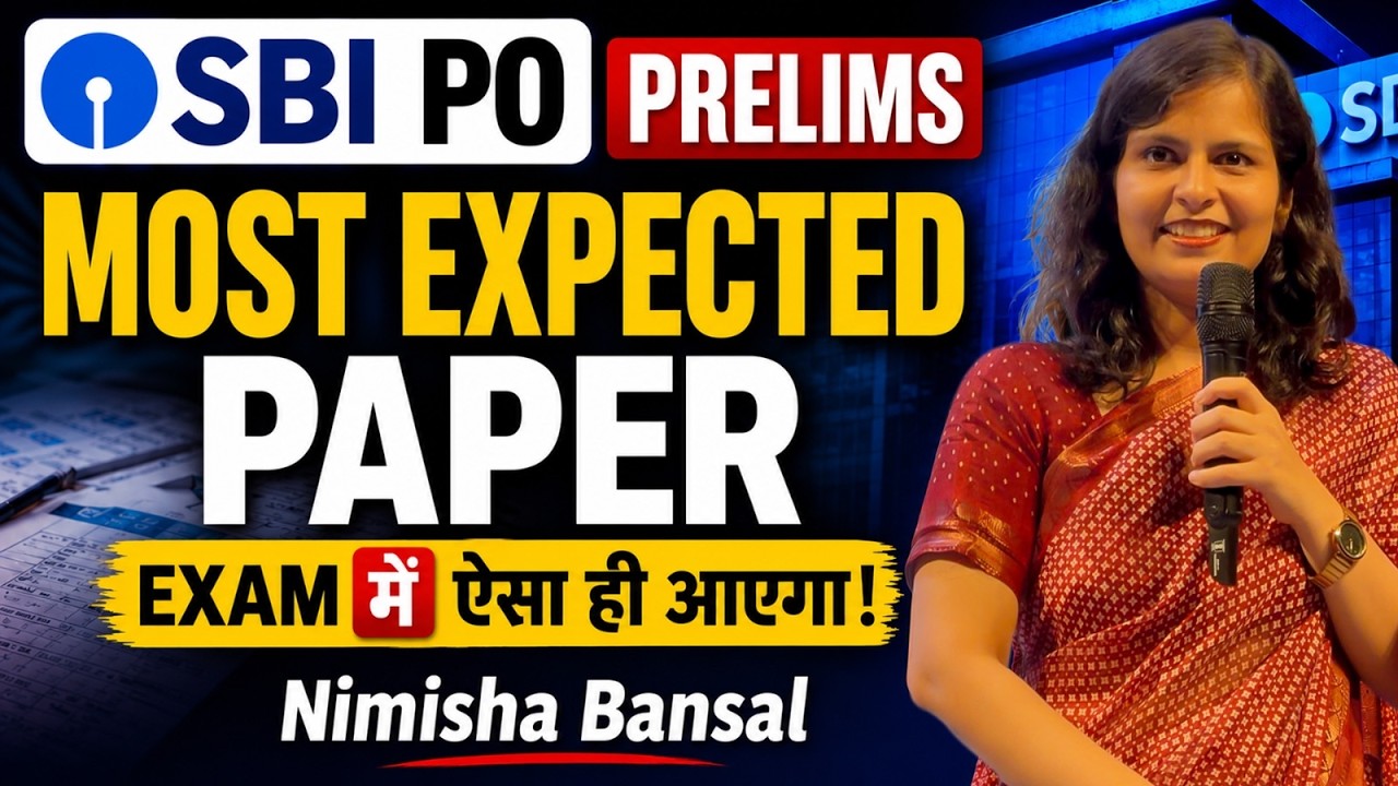 SBI PO Prelims 2026 Most Expected Paper | Exam Mein Aisa Hi Aayega | Nimisha Bansal