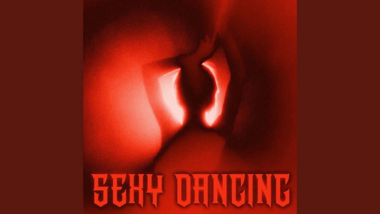 SEXY DANCING