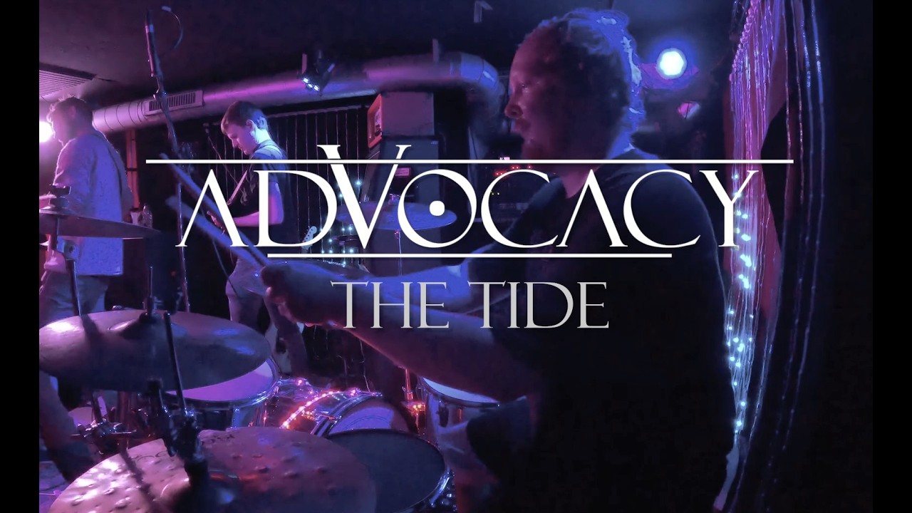 ADVOCACY - The Tide (official video)