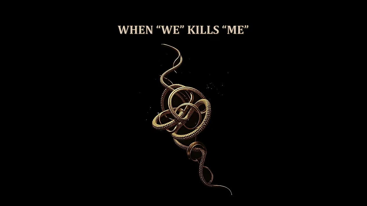 WHEN “WE” KILLS “ME” | OSYNE