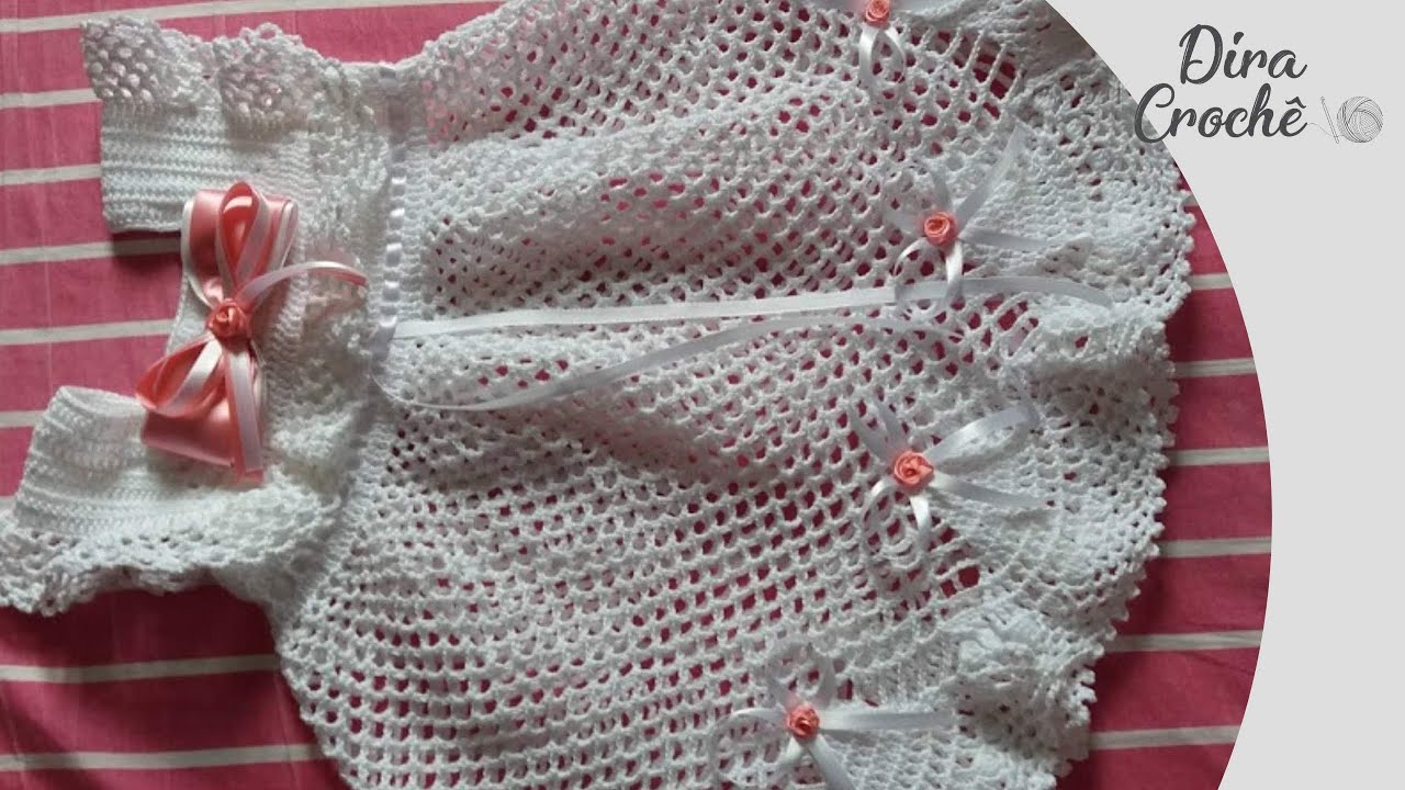 Vestido para batizado em crochê parte #1