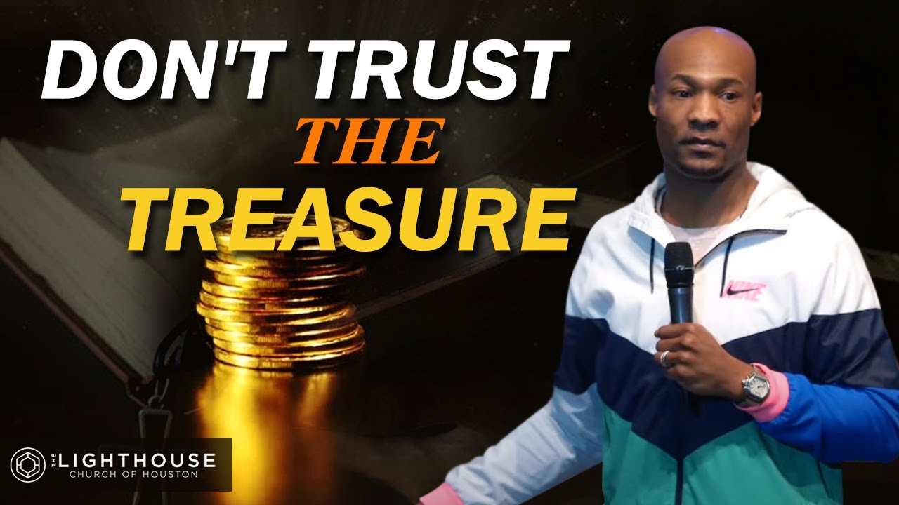 Don't Trust the Treasure | Pastor Keion Henderson