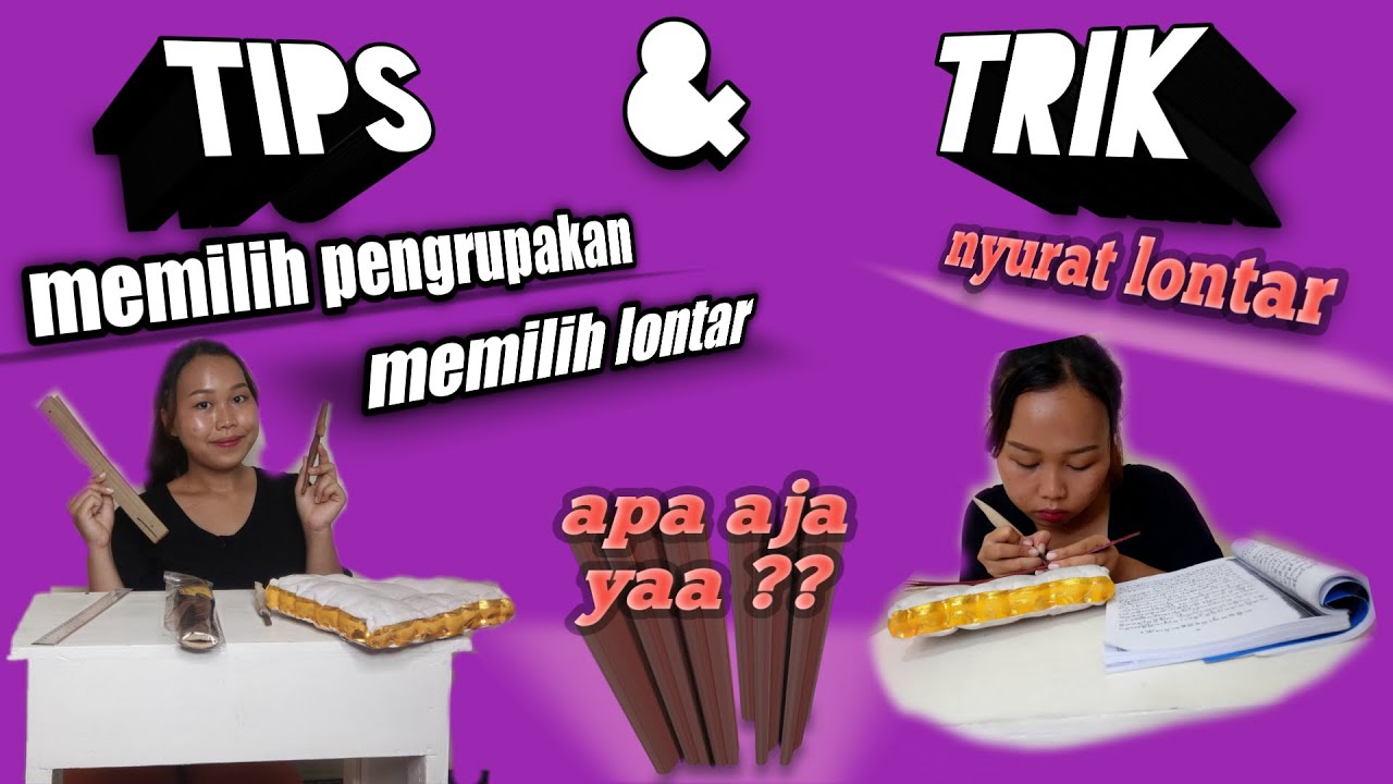 Tips dan Trik Nyurat Lontar - Belajar Bareng #2