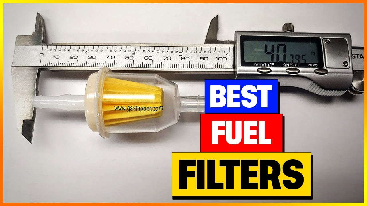 Best Fuel Filters In 2026 -  Top 4 Picks