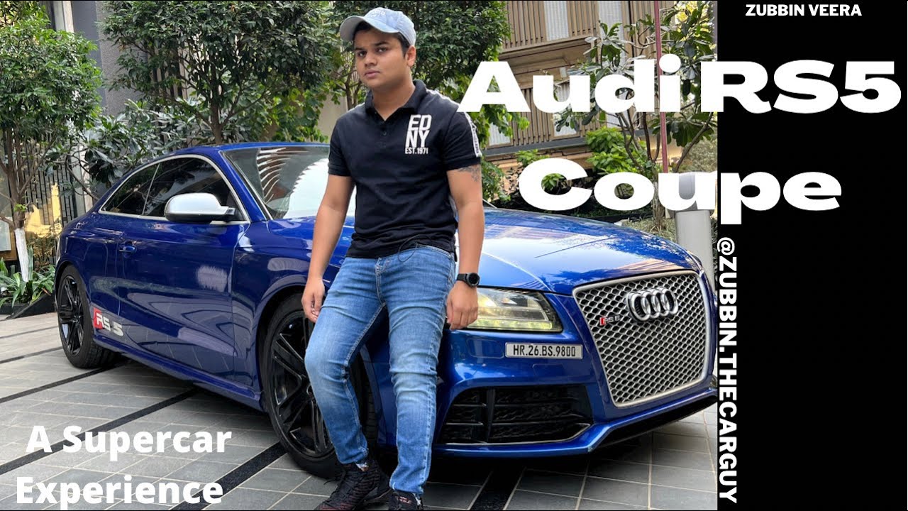 AUDI RS5 COUP&Eacute; V8 | A  Complete Supercar Experience | Review By A 19 Year Old | Zubbin Veera