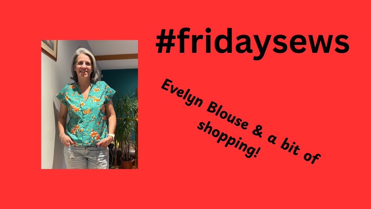 #fridaysews 9 мая. Немного покупок ткани и моя блузка Evelyn.