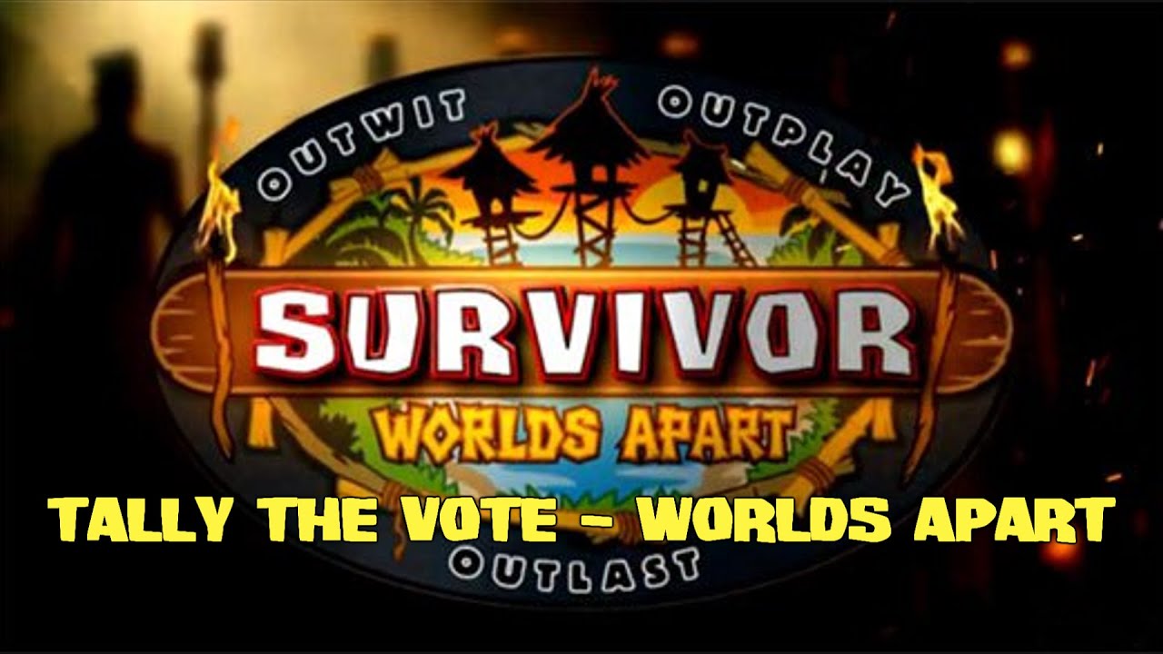 Tally the Vote - Worlds Apart