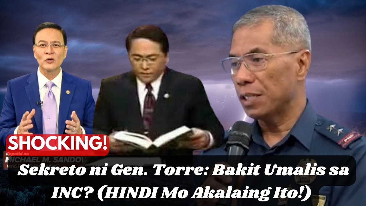 SHOCKING! Sekreto ni Gen. Torre: Bakit Umalis sa INC? (HINDI Mo Akalaing Ito!)