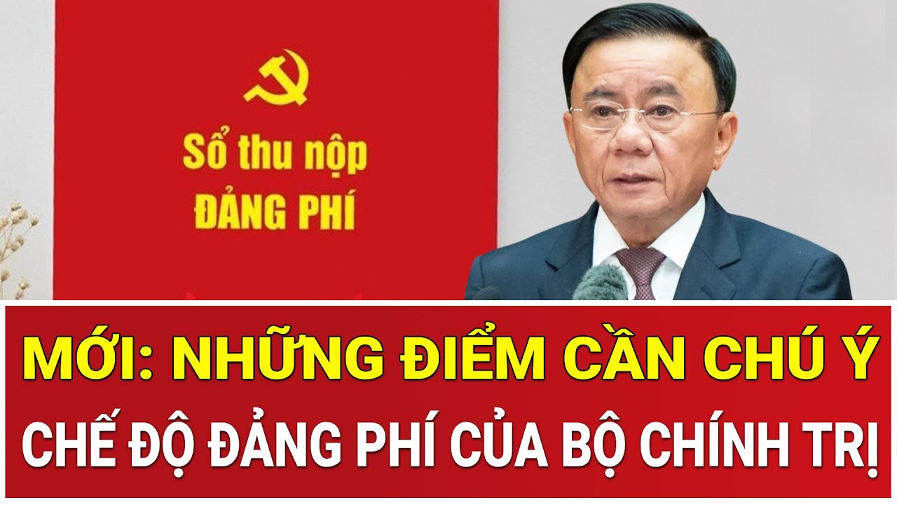 Quy định mới của Bộ Chính trị về chế độ đảng phí: Những điểm đáng chú ý