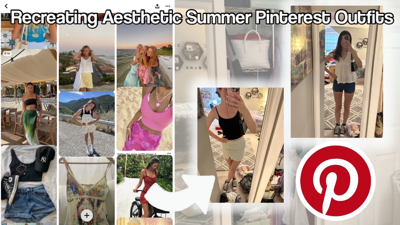 Recreating Aesthetic Summer Pinterest Outfits!!