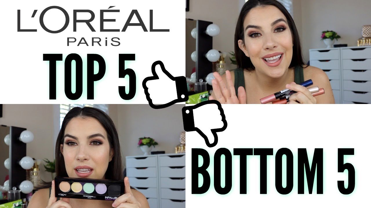 Top 5 Bottom 5: L'OREAL MAKEUP